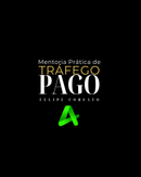 Mentoria Completa Tráfego Pago